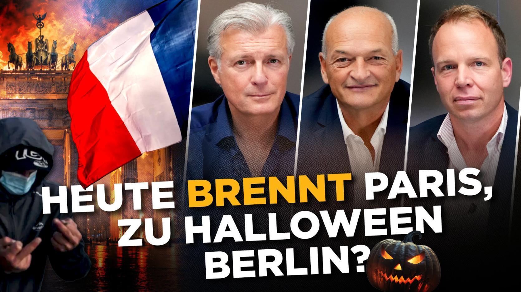 Heute brennt Paris, zu Halloween Berlin? Startschuss zum gewollten Bürgerkrieg